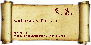 Kadlicsek Martin névjegykártya